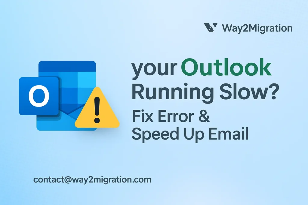your Outlook Running Slow? Fix Error & Speed Up Email