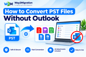 Convert PST Files Without Outlook