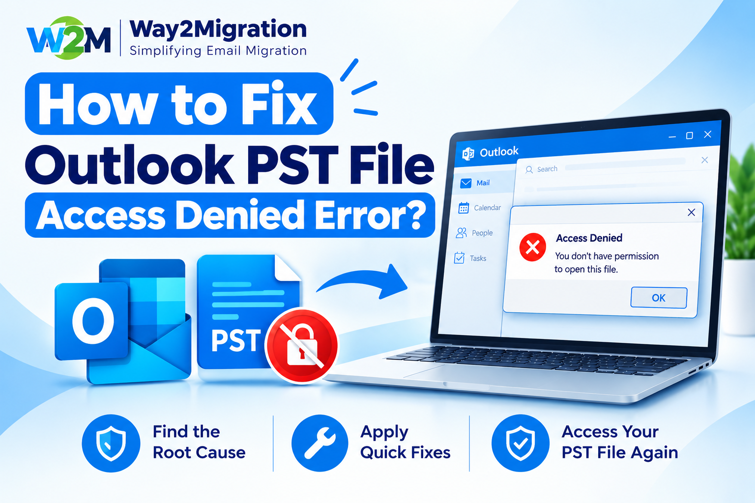 Outlook PST File Access Denied Error