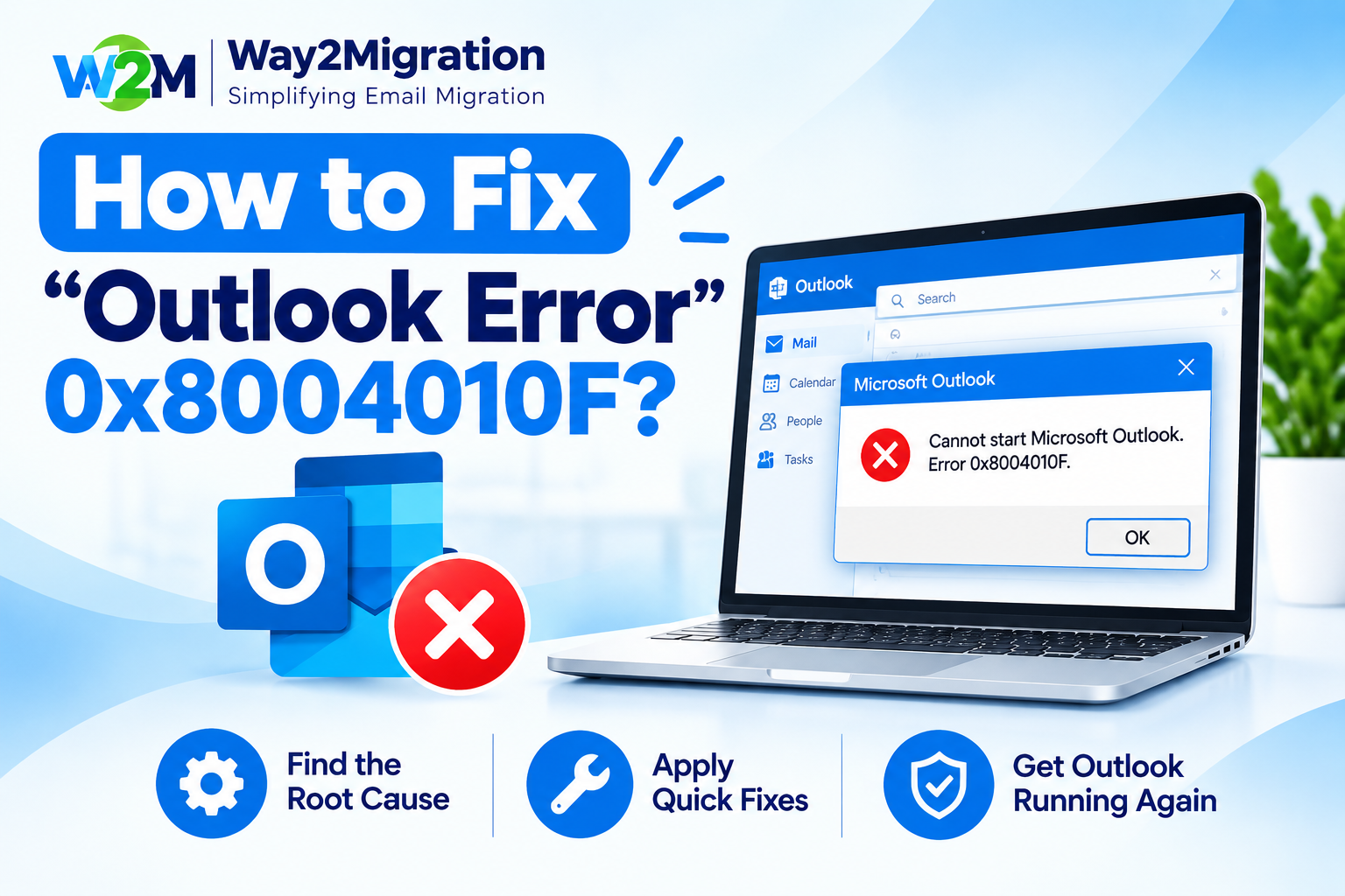 Fix Outlook Error 0x8004010F